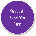 Accept Who You Are